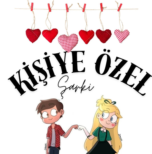 Kişiye Özel Şarkı